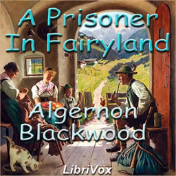 Prisoner In Fairyland (The Book that 'Uncle Paul' Wrote)