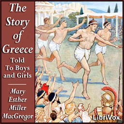 Story of Greece: Told to Boys and Girls