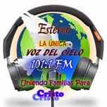 LA UNICA VOZ DEL CIELO