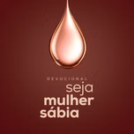 Devocional Seja Mulher Sábia