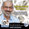 Fracture-Proof Your Future - Bone Health with Dr. John Neustadt