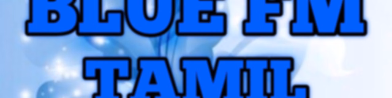 BLUE FM TAMIL