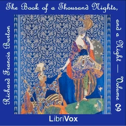Book of the Thousand Nights and a Night (Arabian Nights) Volume 09