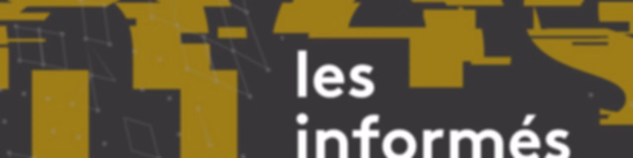 franceinfo: Les informés