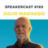 PAPO COM PALESTRANTE #169 - Julio Machado