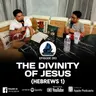 283. THE DIVINITY OF JESUS (HEBREWS 1)