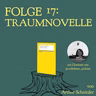 #17 - Traumnovelle von Arthur Schnitzler: (Alb)traumhafte Begierden und brüchige Männerbilder