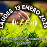 Laudes 13 de Enero 2026