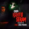 Saka Pusaka | Cerita Hantu Seram S5EP21