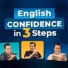 #456 - 3 Tips to Speak CONFIDENT English at WORK, Interviews, Presentations, etc.