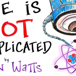 Life is NOT Complicated - Alan Watts | After Skool