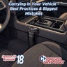 S13E18: Carrying in Your Vehicle – Best Practices & Biggest Mistakes