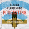 Página Especial: Podcasters y coronavirus