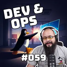 Dev&Ops - EP059 - ¿Puede Linux competir con Windows en desktop en 2026?