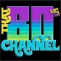 That 80's Channel