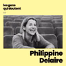 Philippine Delaire : « Le deuil m’a fait beaucoup grandir en très peu de temps »