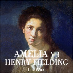 Amelia (Vol. 3) by Henry Fielding (1707 - 1754)