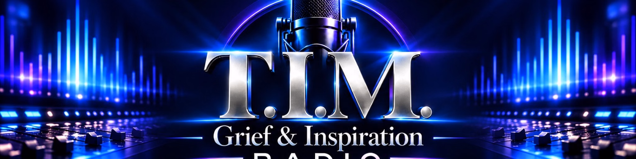 T.I.M. Grief and Inspiration Radio