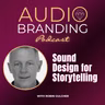 Sound Design for Storytelling with Robin Gulcher