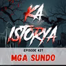 Episode 437 : Mga Sundo