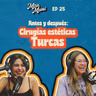 ¿Cómo son las cirugias estéticas turcas? 😷