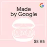 Hear What Matters: The Pixel Buds 2a Experience | Made by Google Podcast S8E5
