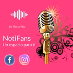 Noti Fans Para Ti