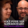 Superdotação e Altas Habilidade: O Que Torna o Cérebro Superdotado Diferente? - Daiane e Jefferson | Lutz Podcast #476