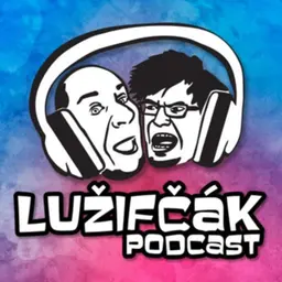 Lužifčák podcast