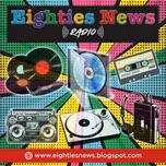 Eighties News Radio