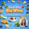 Small Bites, Big Wins: Helping Support Selective Eaters