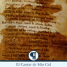 El Cantar de Mío Cid