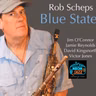 Multi-Instrumentalist Rob Scheps | Blue States (2026) | Core Tet, SteepleChase & More
