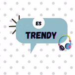ES TRENDY