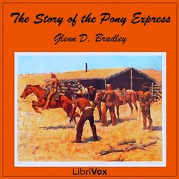 Story of the Pony Express