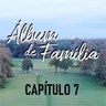 Álbum de Família | Capítulo #7