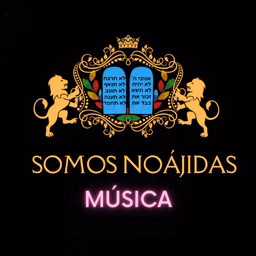 Somos Noájidas Música