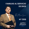 2308 | Familias al servicio de Dios | Ptr. Mario Lima