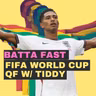 FIFA World Cup - Quarterfinals etc with Tiddy - Episode 96