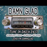 DAMN GLAD Radio