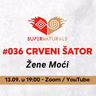 #036 Crveni šator: Žene Moći