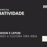 Heineken e LePub: quando a cultura vira ideia