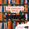 De ciencias y letras - Episodio 4: El río Tinto, crisol de culturas y laboratorio científico al aire libre