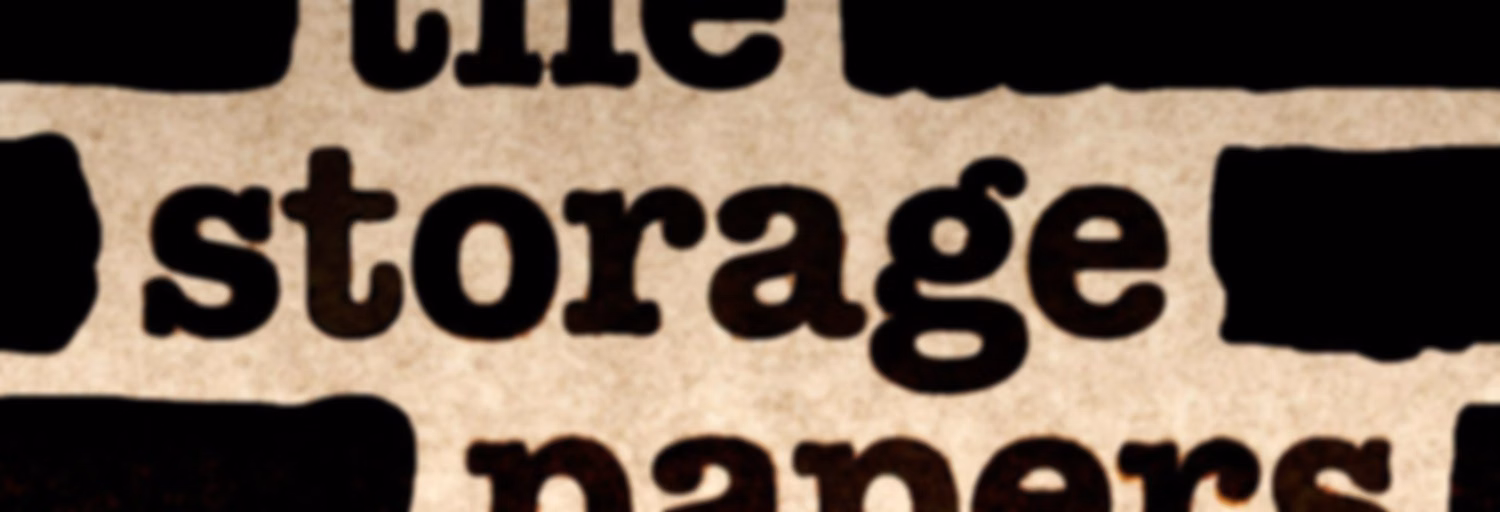 The Storage Papers