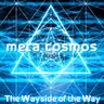 189: The Wayside of the Way [Tao Te Ching Ch.30]