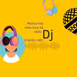 Música top mais toca da rádio dj