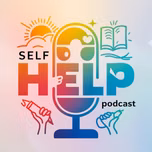 Self Help Podcast