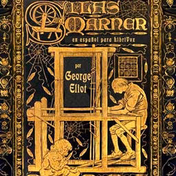 Silas Marner (Spanish version)