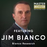 The Bond Pivot: Jim Bianco on Why it’s Time to Start Buying Bonds