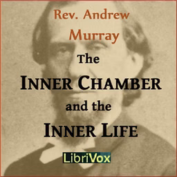 Inner Chamber and the Inner Life